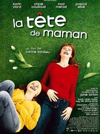 L'affiche du film La Tête de maman [2007]