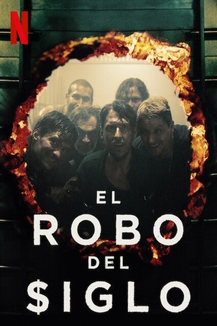 Poster of the movie El robo del siglo