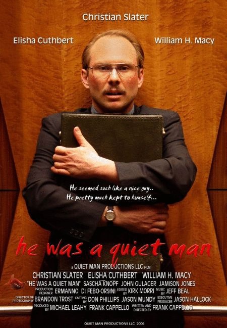 L'affiche du film He Was a Quiet Man [2007]