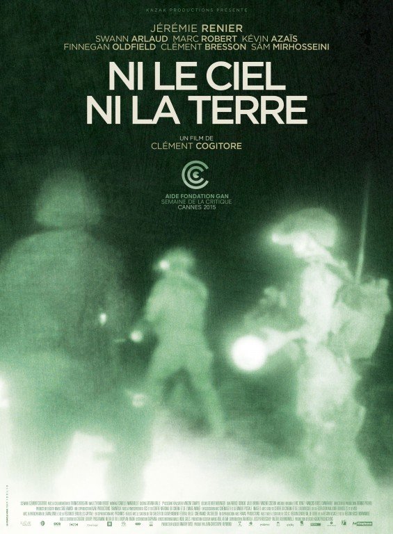 L'affiche du film Ni le ciel ni la terre [2015]