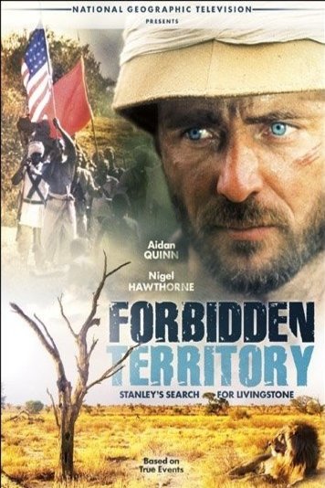 Poster of the movie Forbidden Territory: Stanley's Search for Livingstone