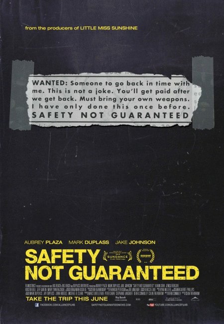 L'affiche du film Safety Not Guaranteed [2012]