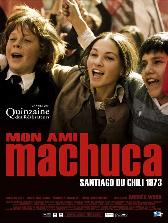 L'affiche du film Mon ami Machuca [2004]