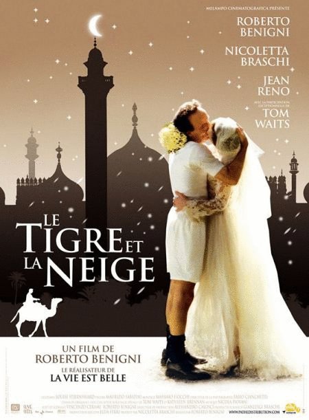 L'affiche du film Le Tigre et la neige [2005]