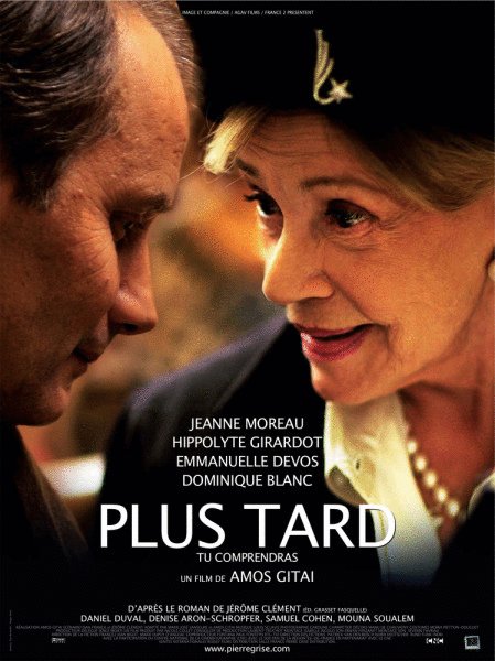 L'affiche du film Plus tard tu comprendras [2008]