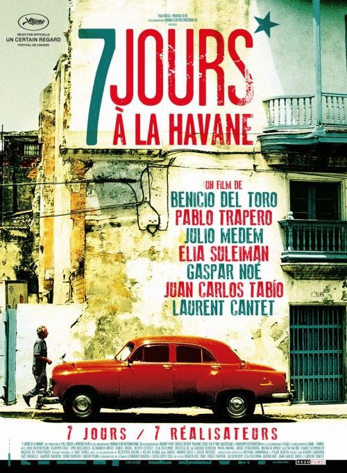 L'affiche du film 7 Jours à la Havane [2012]