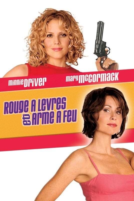 L'affiche du film Rouge à levres et arme à feu [2001]