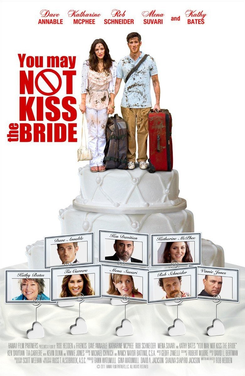 Poster of the movie You May Not Kiss the Bride [2011]