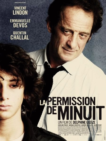 L'affiche du film La Permission de minuit [2011]