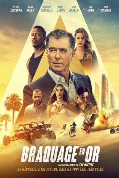 Poster of the movie Braquage en or