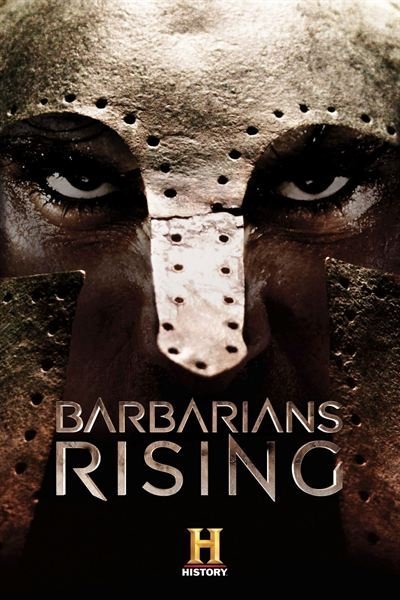 Poster of the movie Barbarians Rising [2016]
