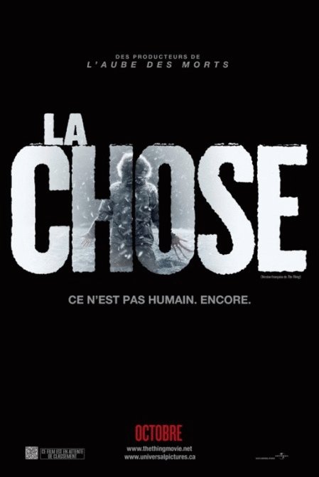 L'affiche du film La Chose [2011]