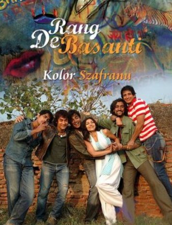 L'affiche du film Rang De Basanti [2006]