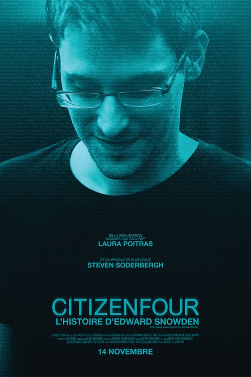 L'affiche du film Citizenfour: L'histoire d'Edward Snowden [2014]
