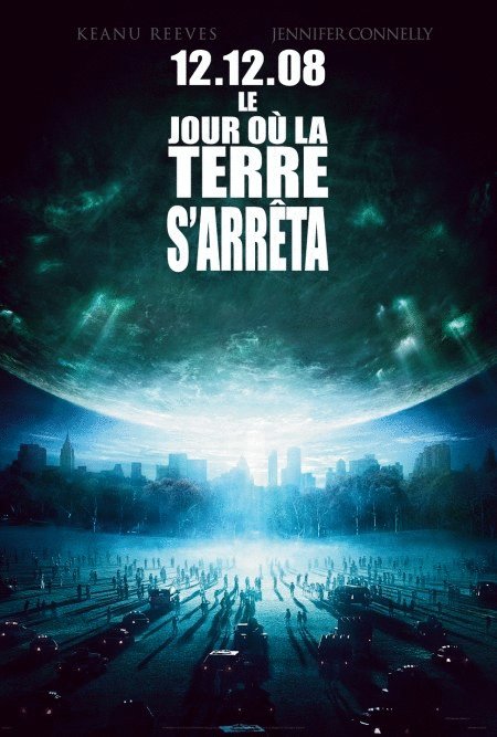L'affiche du film Le Jour où la terre s'arrêta [2008]
