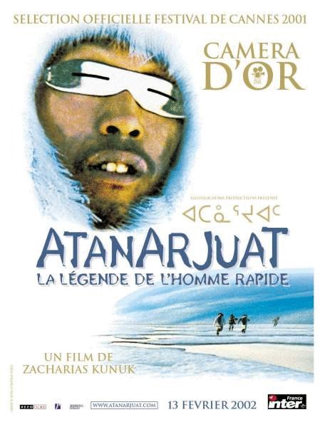 L'affiche du film Atanarjuat: La légende de l'homme rapide [2002]