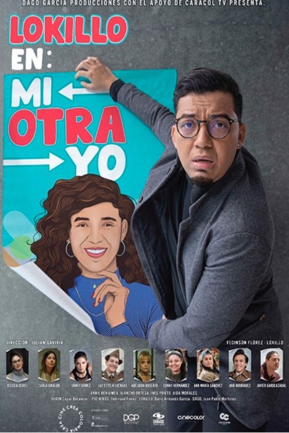 Poster of the movie Lokillo en: Mi Otra Yo
