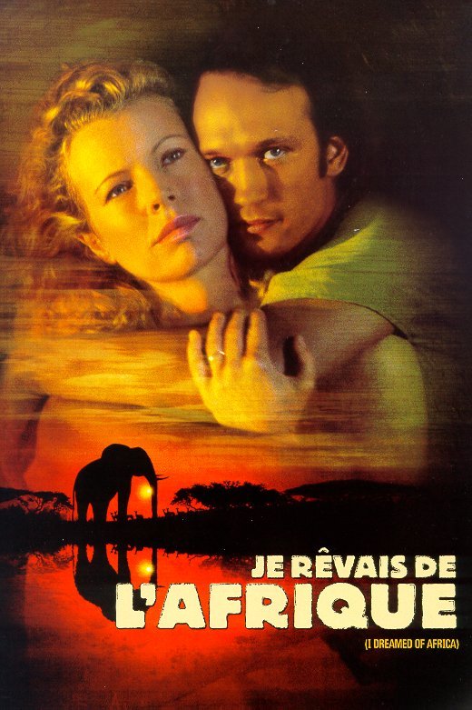 L'affiche du film Je rêvais de l'Afrique [2000]