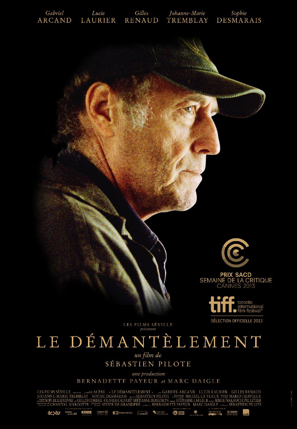 L'affiche du film Le Démantèlement [2013]