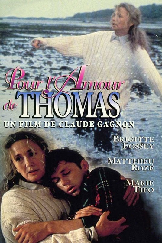 L'affiche du film Pour l'amour de Thomas [1995]