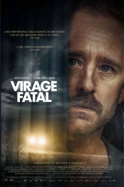 L'affiche du film Virage Fatal [2024]