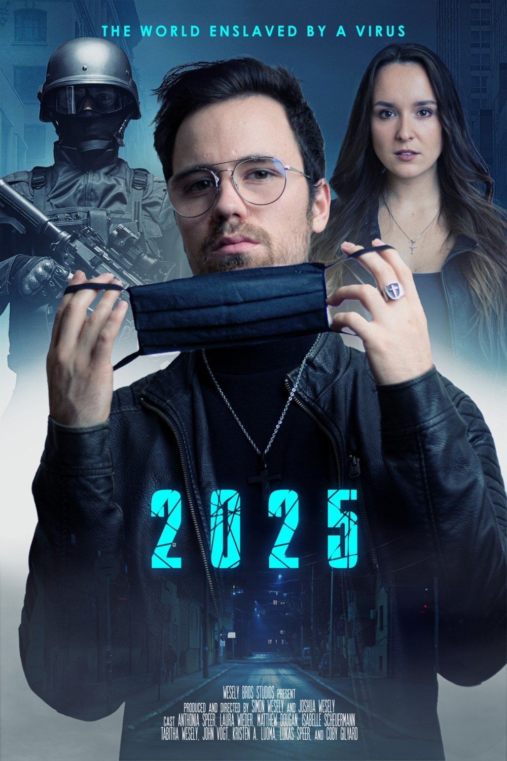 Poster of the movie 2025 - The World enslaved by a Virus