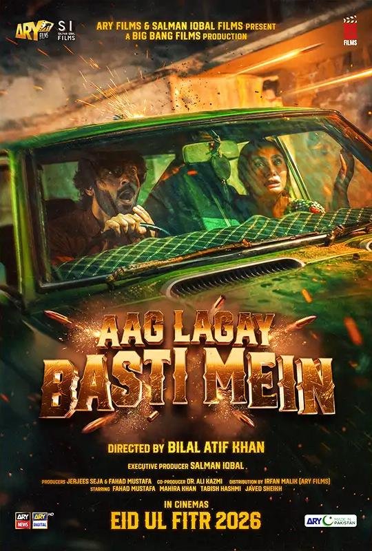 L'affiche du film Aag Lagay Basti Mein [2026]