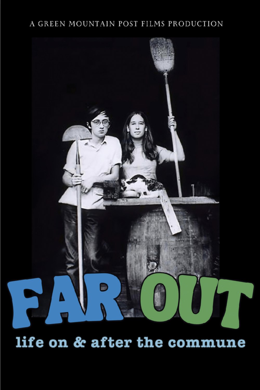 Poster of the movie Far Out: Life on & After the Commune