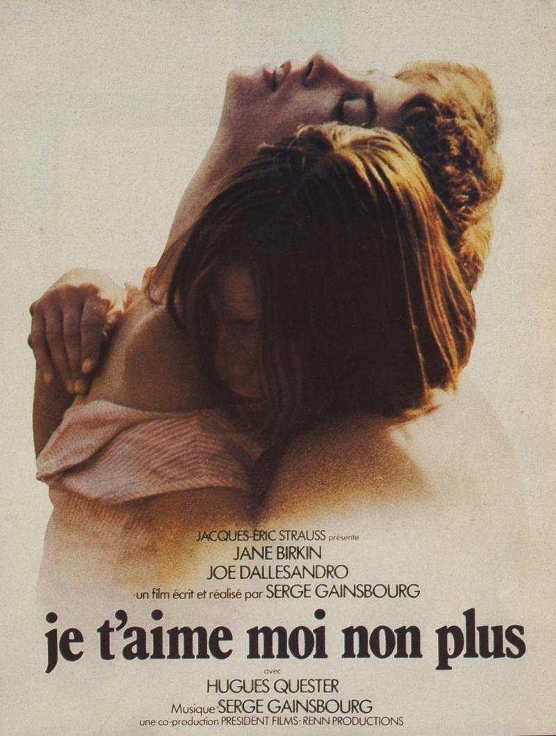 L'affiche du film Je t'aime moi non plus [1976]