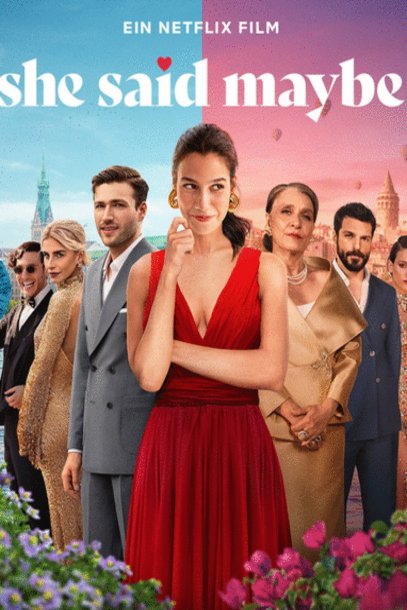 Poster of the movie She Said Maybe