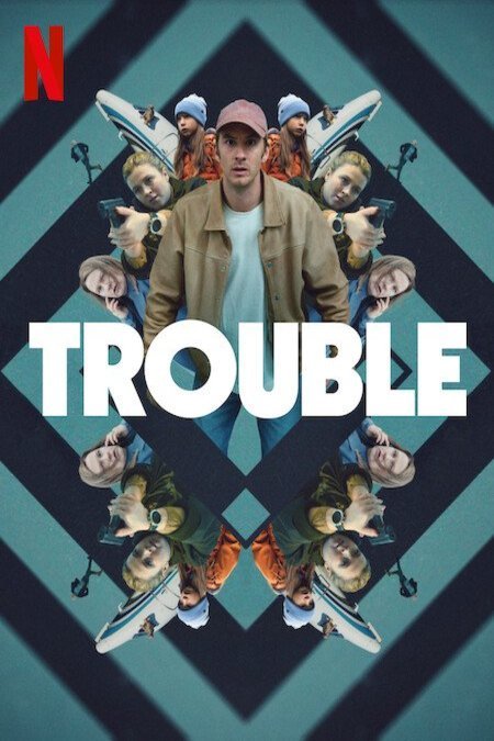 Poster of the movie Trouble