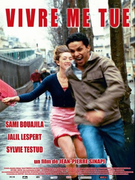 L'affiche du film Vivre me tue [2002]