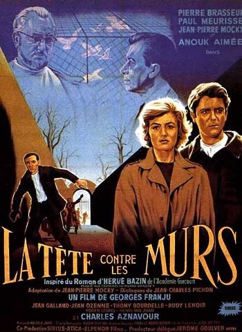 L'affiche du film La Tête contre les murs [1959]