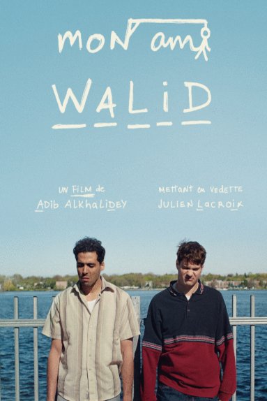 Poster of the movie Mon Ami Walid [2019]