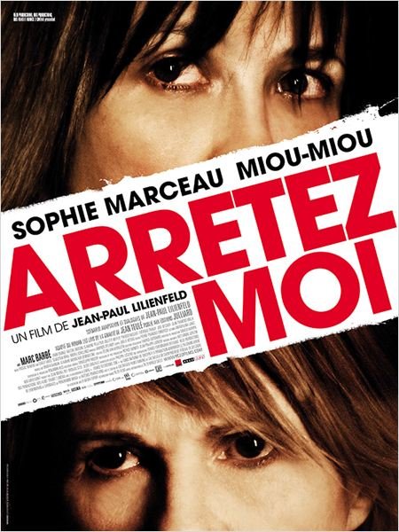 L'affiche du film Arrêtez-moi [2013]