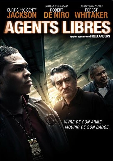 L'affiche du film Agents Libres [2012]