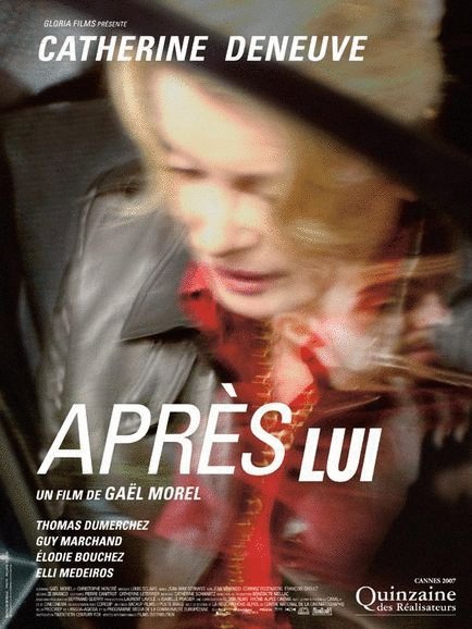 L'affiche du film Après lui [2007]