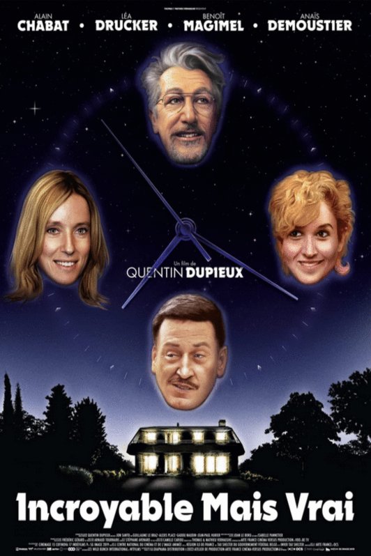 L'affiche du film Incroyable mais vrai [2022]
