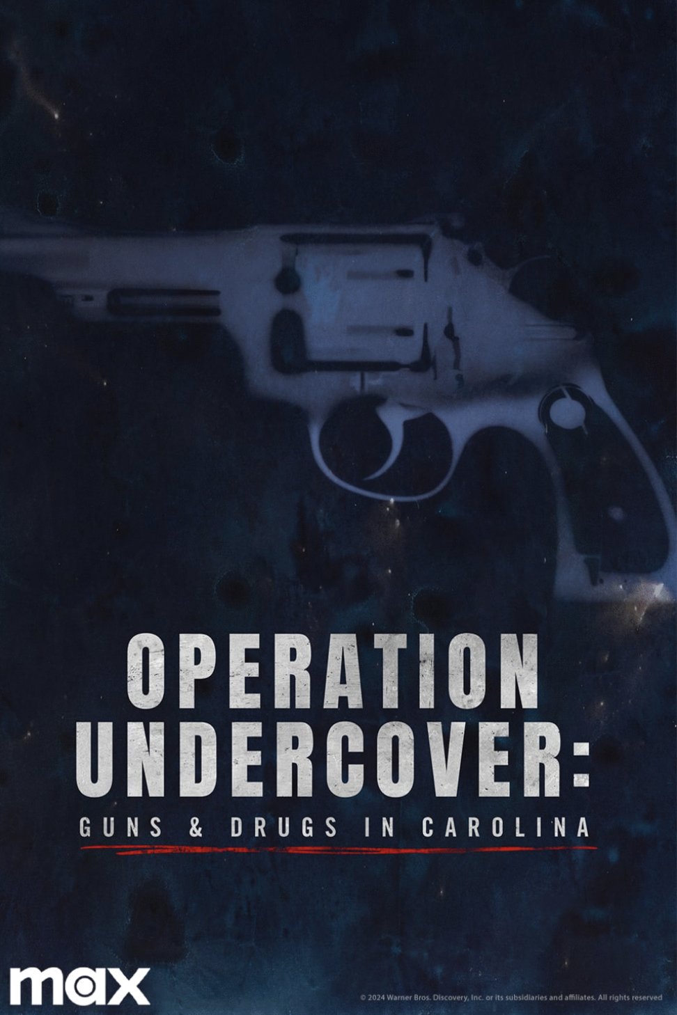 Poster of the movie Operation Undercover: Guns & Drugs in Carolina