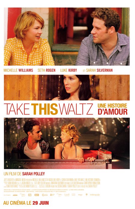 L'affiche du film Take This Waltz, une histoire d'amour [2012]