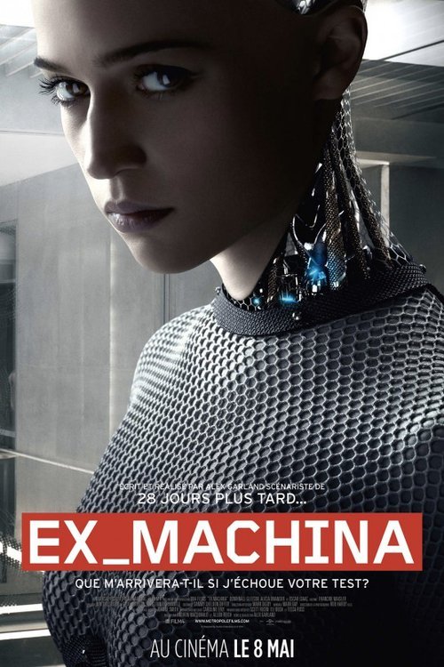 L'affiche du film Ex Machina v.f. [2015]