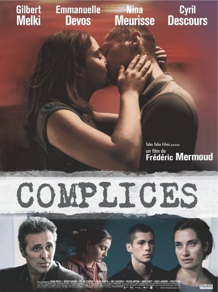 L'affiche du film Complices [2009]