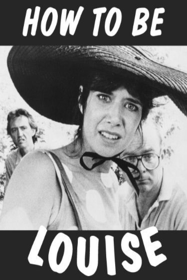 Poster of the movie How to Be Louise