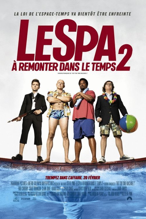 L'affiche du film Le Spa à remonter le temps 2 [2015]