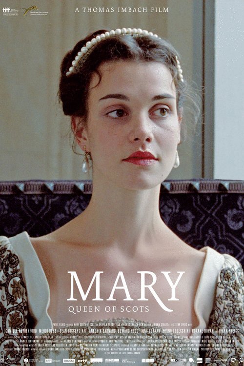 Poster of the movie Mary Queen of Scots [2013]