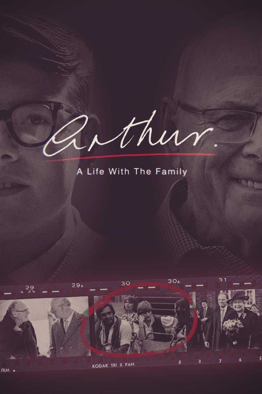 Poster of the movie Arthur: A Life with the Royal Family