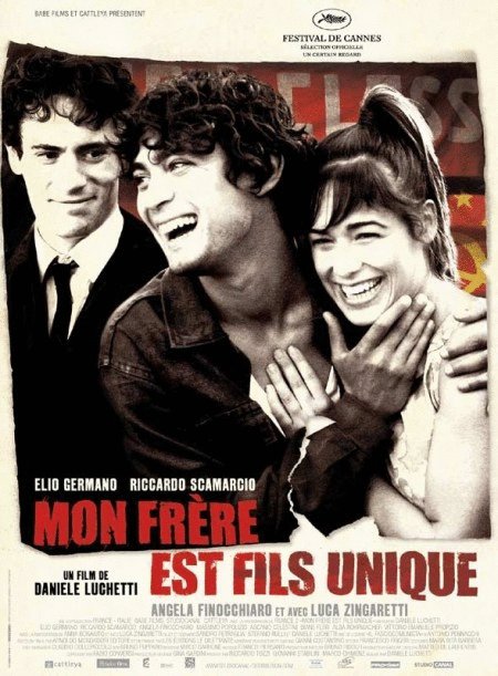 L'affiche du film Mon frère est fils unique [2007]