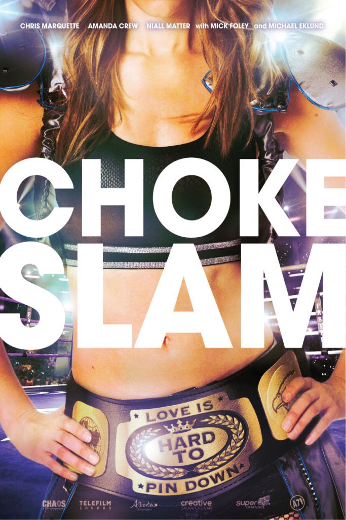 Poster of the movie Chokeslam [2017]