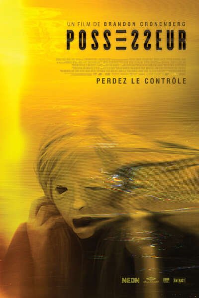 L'affiche du film Possesseur v.f. [2020]