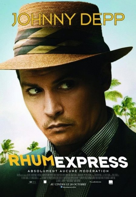L'affiche du film Rhum express [2011]